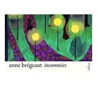 Anne Brégeaut – Insomnies – Bande dessinée – Broché