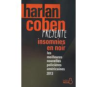 Insomnies en noir: Les meilleures nouvelles policières américaines 2013