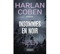 Insomnies en noir: Les meilleures nouvelles policières américaines 2013