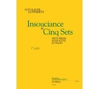 insouciance et cinq sets