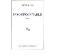 Insoupçonnable Tanguy Viel (Auteur)