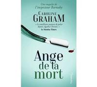 Inspecteur Barnaby - Ange de la mort Caroline Graham (Auteur), Véronique David-Marescot (Traduction)