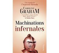 Inspecteur Barnaby - Machinations infernales Caroline Graham (Auteur)