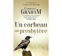 Inspecteur Barnaby - Un corbeau au presbytère Une enquête de l'inspecteur Barnaby - Caroline Graham - Pygmalion - broché - Roman