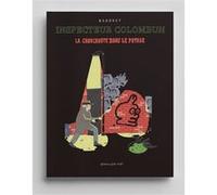 Inspecteur Colombun - La choucroute dans le potage Jakonet Bakonet (Auteur)