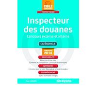 Inspecteur des douanes concours 2018: Concours externe et interne