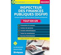 Inspecteur des finances publiques (DGFiP) - Tout-en-un (Catégorie A - Concours 2024-2025): Concours externe - Concours interne - Examen professionnel