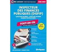 Inspecteur des finances publiques (DGFiP) - Tout-en-un (Catégorie A - Concours 2025-2026): Concours externe - Concours interne - Examen professionnel