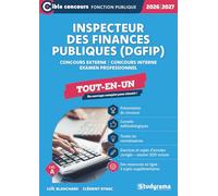 Inspecteur des finances publiques (DGFiP) - Tout-en-un (Catégorie A - Concours 2026-2027): Concours externe - Concours interne - Examen professionnel