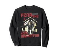 Inspecteur Du Logement Fear The Home Inspector Sweatshirt