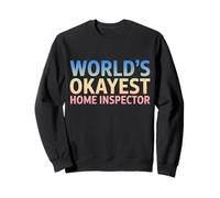 Inspecteur en bâtiment le plus doué du monde Sweatshirt