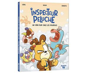 Inspecteur Peluche - Tome 1 Un vrai dur chez les doudous - Gaëtan Le Cose - Auzou Philippe Eds - broché - Bande dessinée jeunesse