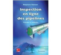 Inspection en ligne des pipelines : principes et méthodes Stéphane Sainson (Auteur)