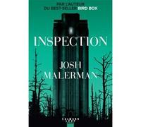Inspection Josh Malerman (Auteur)