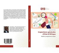Inspections générales d’Etat d’Afrique: Réalités, perspectives et enjeux