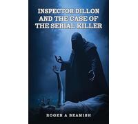 Inspector Dillon and the Case of the Serial Killer