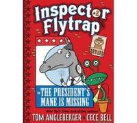 Inspector Flytrap in the President's Mane is Missing - [Version Originale] Tom Angleberger, Cece Bell (Auteur)