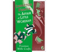 Inspector French: The Affair At Little Wokeham