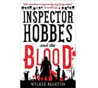 Inspector Hobbes and the Blood - [Version Originale] Wilkie Martin (Auteur)