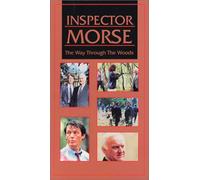 Inspector Morse: Way Through the Woods [VHS]