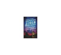 Inspector Singh Investigates: A Calamitous Chinese Killing