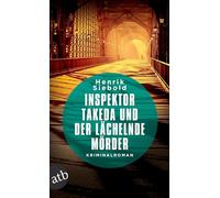 Inspektor Takeda und der lachelnde Morder