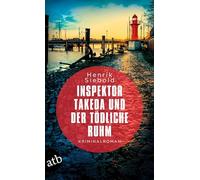 Inspektor Takeda und der tödliche Ruhm: Kriminalroman