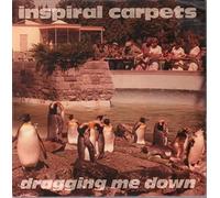 INSPIRAL CARPETS - Dragging Me Down [7 inch] [Import]