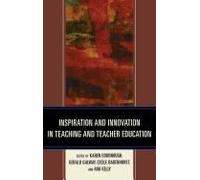 Inspiration and Innovation in Teaching and Teacher Education Inspiration and Innovation in Teaching and Teacher Education (Auteur)