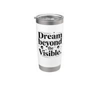 Inspiration Dream Beyond The Visible Space Gobelet isotherme en acier inoxydable double paroi