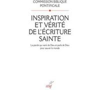 Inspiration et verite de l'ecriture sainte COM BIBLIQ PONTIFIC (Auteur)