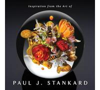 Inspiration from the Art of Paul J. Stankard: A Window into My Studio and Soul