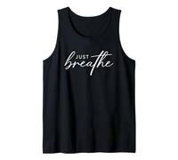 Inspiration Just Breathe Calm Mindfulness Débardeur