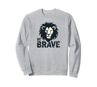 Inspiration Lion Be Brave Sweatshirt, Unisexe pour Adultes, Gris Chiné, S