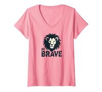 Inspiration Lion Be Brave T-Shirt avec Col en V, Femme, Rose, S