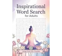 Inspiration Word Search Puzzle Book: Word Searches With Easy To read Print about Inspiration, Motivation, Mindfulness, ( 6x9 sheets 110 pages ) 55+ ... Gift For Vocations, Holidays, FreeTimes.