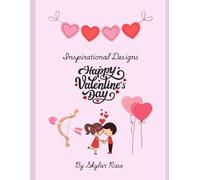Inspirational Designs: Happy Valentines Day
