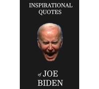 Inspirational Quotes of Joe Biden