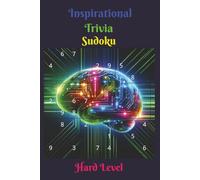 Inspirational Trivia Sudoku (Hard Level): 55 thought-provoking Bible verse trivia questions and puzzles | 6x9 Paperback | One Puzzle Per Page with ... Bible study groups, and Sudoku lovers.