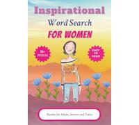 Inspirational Word Search for Women: Word Searches with Easy to Read Print about Inspirational Words, Positivity and Strength | 6x9 inches, 110 pages ... Gifts for Vacations, Holidays and Hobbies