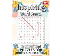 Inspirational Word Search Puzzle Book: Word Searches with Easy to Read Print with Inspirational Words, Motivational Words, Encouraging Words and More ... inches, 110 pages | 50+ Puzzles ... Good Gift