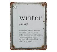 Inspirational Writer Quote Metal Tin Sign Definition Word Art For Creative Writing Office Library Studio Author 8 X 12 in