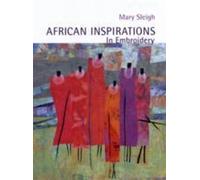 Inspirations africaines en broderie