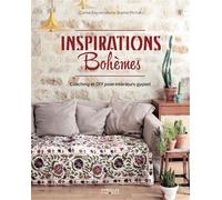 Inspirations bohèmes Coaching et DIY pour intérieur gypset. - Carine Keyvan - Eyrolles - broché - Guide