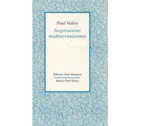 Inspirations méditerranéennes - Paul Valéry - Fata Morgana - broché - Essai