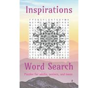 Inspirations Word Search Puzzle Book: Word searches with easy to read print about Inspirations, Uplifting, Spark, and more / 6x9 inches, 100 pages / ... for vacations, Holidays and Free Times