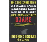 Inspirative Ideenbuch Für Djane: Erfolgstagebuch Für Djane, Persönlichkeitsentwicklung, Notiz Und Tagebuch, Lustiges Taschenbuch Spezial, ... Erfolgstagebuch, Studienplaner, Berufsplaner
