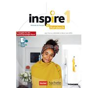 Inspire 1 - Ausgabe für den deutschsprachigen Raum. Kursbuch mit Audio-/Videos online, Code und Parcours digital®