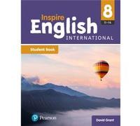 Inspire English International Year 8 Student Book by David Grant David Grant (Auteur)