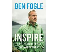 Inspire: Life Lessons from the Wilderness